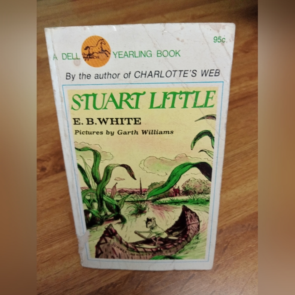 Stuart Litte by E.B. WHITE Illustrated by Garth Williams 1973 Paperback